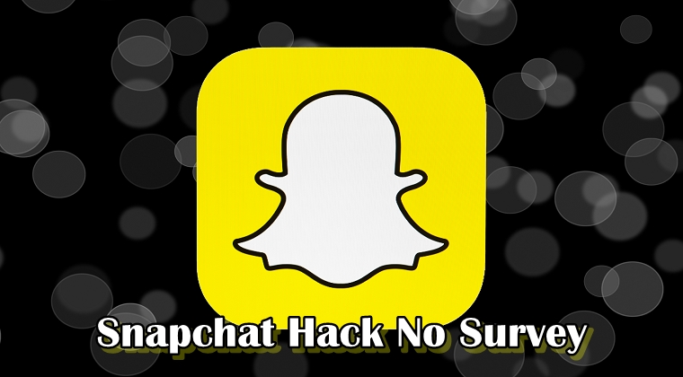Tools That Will Help You Do Snapchat Hack No Survey - 