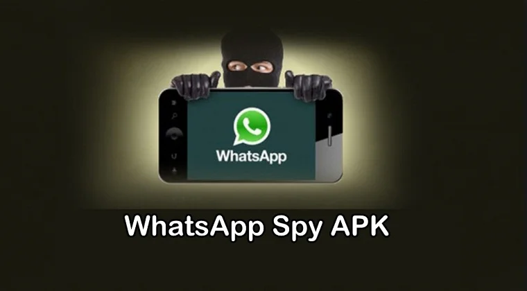 Whatsapp spy apk